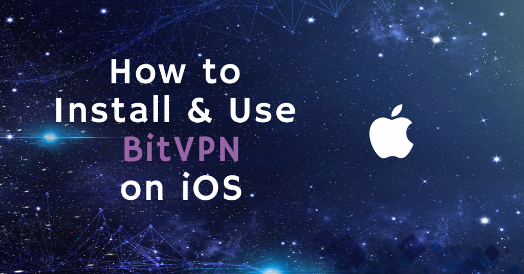 How to Install & Use BitVPN on iOS